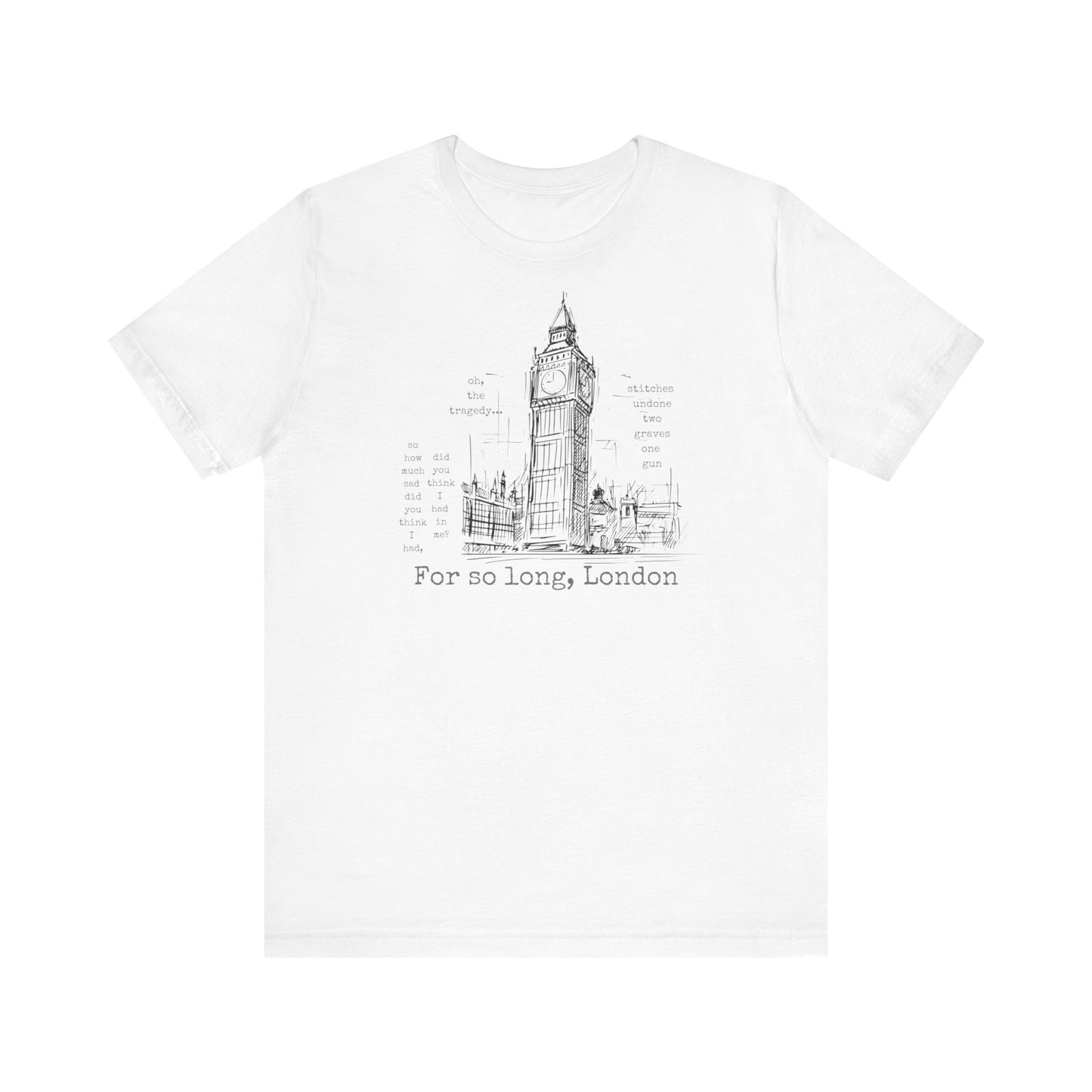 So Long London, Taylor Swift Inspired Tee Shirt